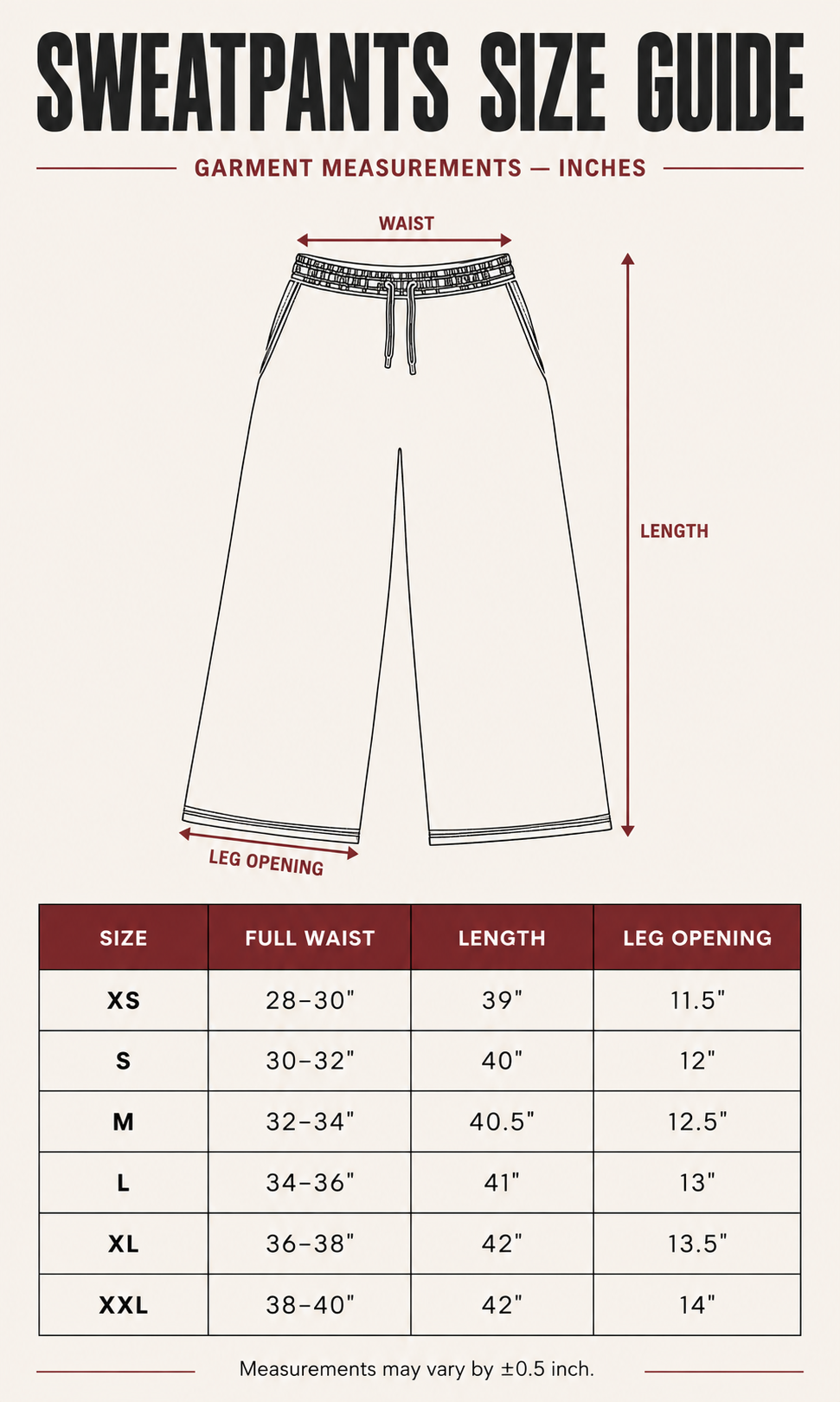 Sweatpants size guide chart showing garment measurements in inches with a line drawing of sweatpants labeled waist, length, and leg opening, plus a size table from XS to XXL.
